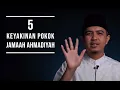 Download Lagu 5 Keyakinan Pokok Ahmadiyah