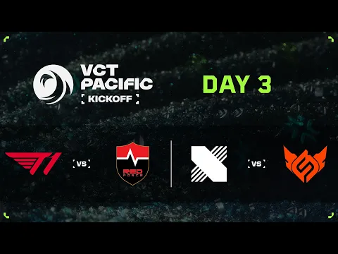 Video Thumbnail: T1 vs NS / DRX vs FS - VCT 퍼시픽 - 킥오프 - 상위조 라운드 1 - DAY 3