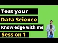 Test Data Science Knowledge Live with Aman - Session 1 Machine Learning concepts for interview