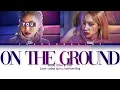 Download Lagu ROSÉ (로제) \u0026 YOU ↱ ON THE GROUND ↰ You as a member [Karaoke] [Han|Rom|Eng]