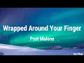 Post Malone - Wrapped Around Your Finger