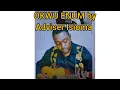 Download Lagu OKWU ENUM BY ADVISER ISIOMA