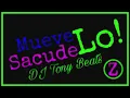Muevelo Sacudelo -  DJ Tony Beats x DJ Freshly x Freddy Moore