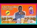 I Eat Everything At Popeyes