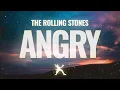 Download Lagu The Rolling Stones - Angry (Lyrics)