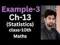 Example-3 Chapter-13 Statistics Class-10th Maths