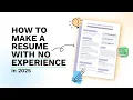 How to Write a Resume With No Experience Tips That Work