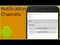 Notifications Tutorial Part 1 - NOTIFICATION CHANNELS