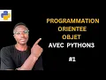 Introduction a la Programmation Orientee Objet avec Python