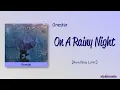 Lagu Onestar – On A Rainy Night (비가 오는 밤이면) [Color_Coded_Rom|Eng Lyrics]