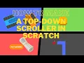 How to Make a Basic Top-Down Scroller in Scratch SUPER EASY