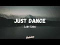 Download Lagu Lady Gaga - Just Dance (Sped Up - TikTok Song) (Lyrics / Lyrics Video)
