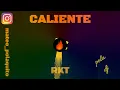 💥 CALIENTE 💥RKT (POLA DJ)