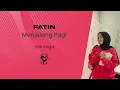 Download Lagu Fatin - Menjelang Pagi (Lirik Lagu)