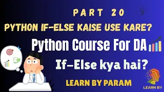 Python If Else Statement Explained in Hindi Python Tutorial for Beginners LearnByparam