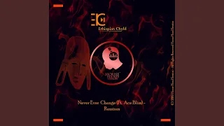 never ever change original mix 