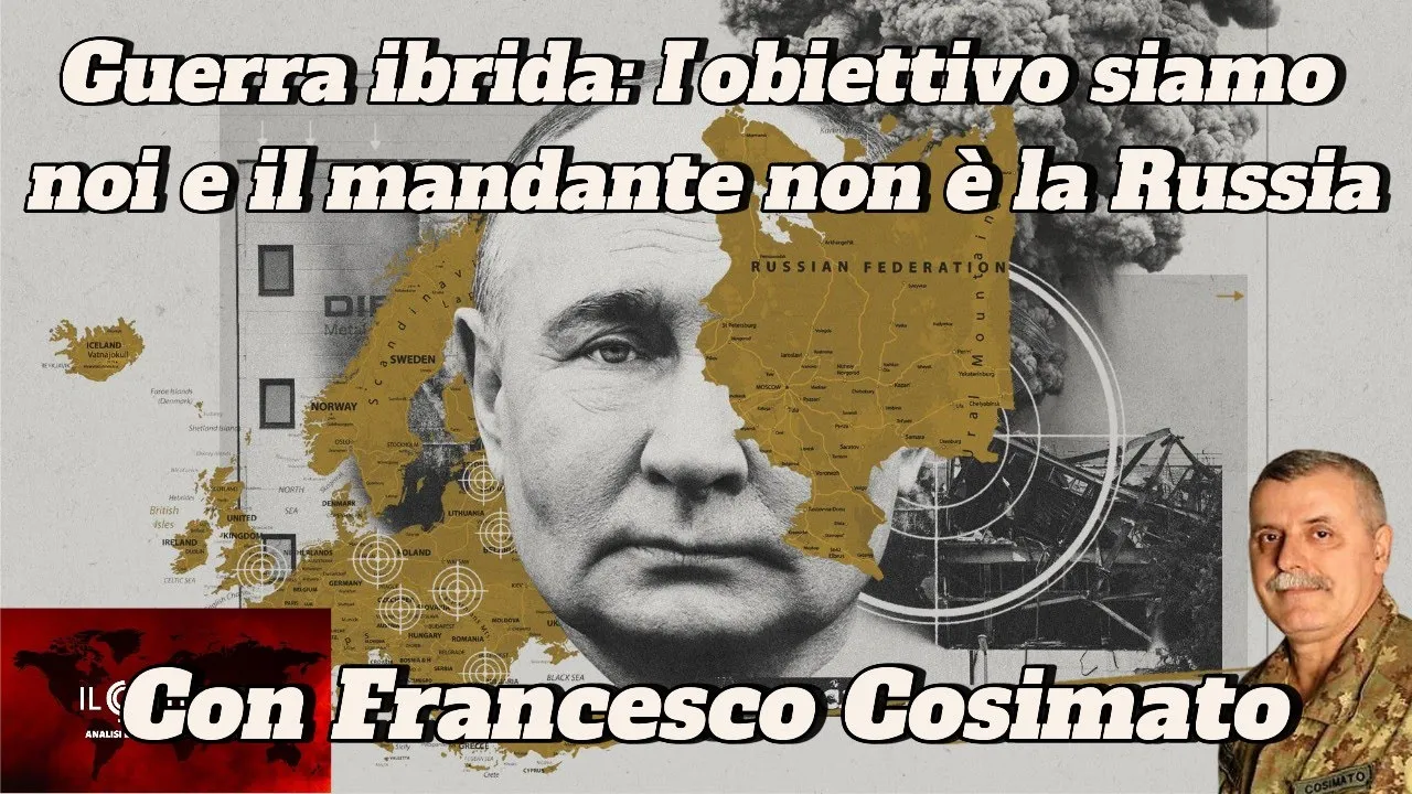 Guerra ibrida: l’obiettivo siamo noi e il mandante non è la Russia | Francesco Cosimato