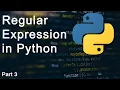 Regular Expression in Python Part 3