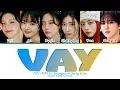 Download Lagu ITZY VAY (ft. CHANGBIN of Stray Kids) Lyrics (Color Coded Lyrics)