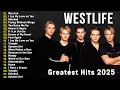 Download Lagu Westlife Love Songs Full Album 2025 - Westlife Greatest Hits Playlist New 2025#westlifeforever