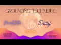 High Performance Grounding Technique - Hijack Your Day and Own Your Intention