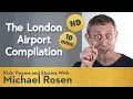 Download Lagu Michael Rosen London Airport Compilation | HD REMASTERED | Kids' Poems and Stories