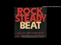BLAZING ROCKSTEADY BEATS  ft. Alton Ellis,Heptones ,Ken Boothe, Horace Andy and more