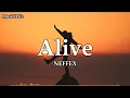 Download Lagu NEFFEX - Alive [Lyrics]