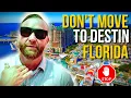 DON T MOVE TO DESTIN FLORIDA Unless You Can Handle These FACTS