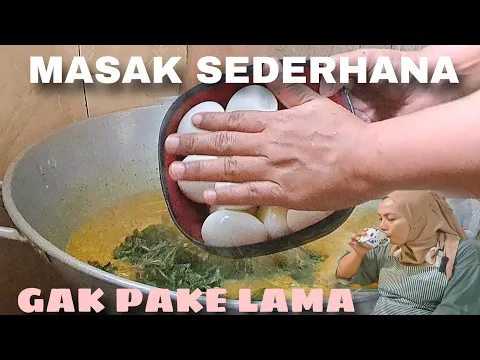 Download MP3 MASAK DAUN SINGKONG KUAH SANTAN TELOR BULAT DAN IKAN ASIN GORENG