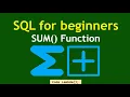 SQL for beginners - SUM Function 2023