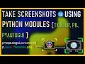 How to grab and save screenshots in python Create an app to take screenshots using tkinter GUI