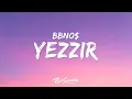Download Lagu bbno$ - yezzir (Lyrics) MP3