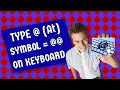 Lagu Three Ways to Type the At Symbol (@) on a Laptop Keyboard