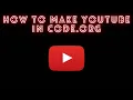 How to make YouTube in code org