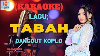 Download Tabah Karaoke | Karaoke Dangdut Official | Cover PA 600 MP3