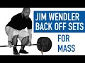 JIM WENDLER Creator of 1 Top Set Back Off Training for Hypertrophy