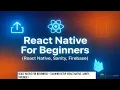 React Native For Beginners - Tailwind Setup React Native Sanity Firebase