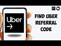 How To Find Uber Referral Code EASY