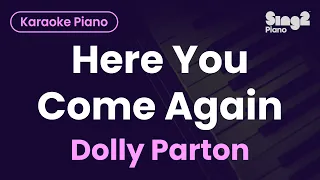 Dolly Parton - Here You Come Again (Piano Karaoke)
