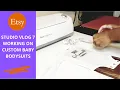 Studio VLOG 7 Etsy Orders Custom Baby Bodysuit