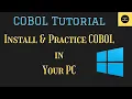 How to Practice COBOL Programs in Your Personal Computer WINDOWS MAC