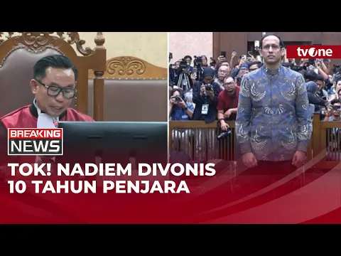 Nadiem Makarim Divonis 10 Tahun Penjara
