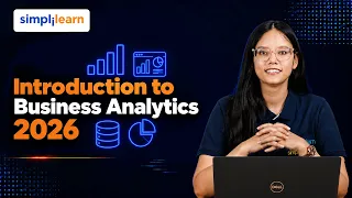 Introduction to Business Analytics 2026 | Bussiness Analytics Basics Explained  | Simplilearn