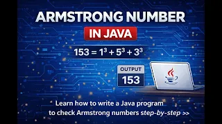 Armstrong Number Program in Java - Interview Logic