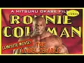 RONNIE COLEMAN - THE UNBELIEVABLE MOVIE 2000 COMPLETE UPLOAD