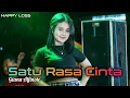 Download Lagu HAPPY LOSS - SATU RASA CINTA - GIANA ALFINOT -  HAPPY PARTY GABUNGAN PEMUDA KARANGDOWO - KUTOHARJO