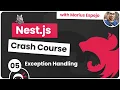 Nest js Crash Course - Exception Handling