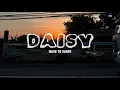 Lagu wave to earth - daisy. (Lyrics)
