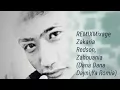 RemixMixage Zakaria Redson Zahouania (Dana Dana Dayni, Ya Romiya)